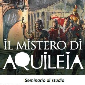 event dedicated to Aquileia